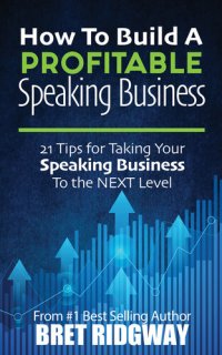 cover of the book How to Build a Profitable Speaking Business