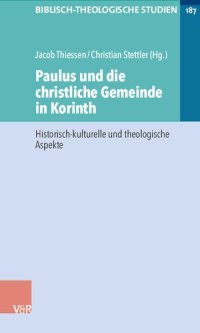 cover of the book Paulus und die christliche Gemeinde in Korinth: Historisch-kulturelle und theologische Aspekte