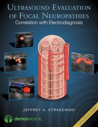 cover of the book Ultrasound Evaluation of Focal Neuropathies: Correlation with Electrodiagnosis