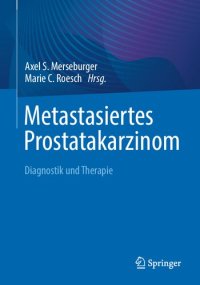 cover of the book Metastasiertes Prostatakarzinom: Diagnostik und Therapie