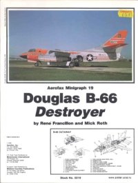 cover of the book Douglas B-66 Destroyer - Aerofax Minigraph 19