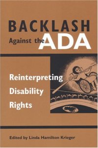 cover of the book Backlash Against The ADA:  Reinterpreting Disability Rights (Corporealities:  Discourses of Disability)