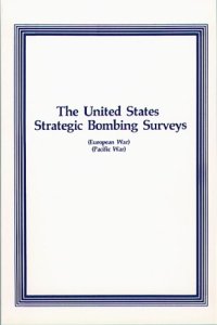 cover of the book The United States Strategic Bombing Surveys