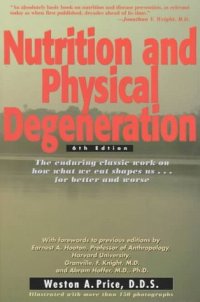 cover of the book Nutrition and Physical Degeneration