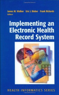 cover of the book Implementing an Electronic Health Record System (Health Informatics)