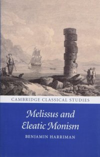 cover of the book Melissus and Eleatic Monism