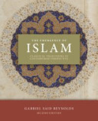 cover of the book The Emergence of Islam: Classical Traditions in Contemporary Perspective