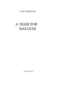 cover of the book A Tiger for Malgudi