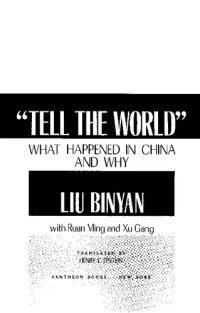 cover of the book “Tell The World” What Happened in China and Why