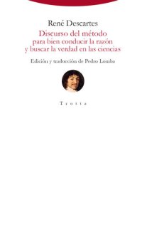 cover of the book Discurso del método para bien conducir la razón y buscar la verdad en las ciencias