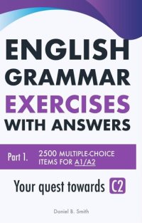 cover of the book English Grammar Exercises with answers Part 1