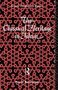 cover of the book The Classical Heritage in Islam