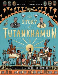 cover of the book The Story of Tutankhamun