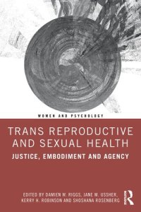 cover of the book Trans Reproductive and Sexual Health (Women and Psychology)