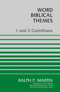 cover of the book 1 and 2 Corinthians (Word Biblical Themes)