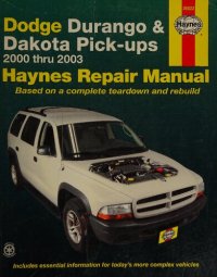 cover of the book Haynes Dodge Durango & Dakota Pick-Ups Automotive Repair Manual