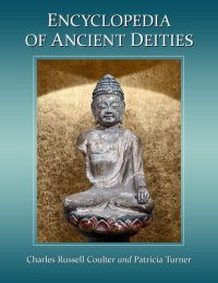 cover of the book Encyclopedia of Ancient Deities (McFarland Myth and Legend Encyclopedias)