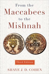 cover of the book From the Maccabees to the Mishnah