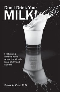 cover of the book Don't Drink Your Milk!