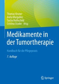 cover of the book Medikamente in der Tumortherapie: Handbuch für die Pflegepraxis