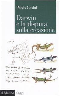 cover of the book Darwin e la disputa sulla creazione