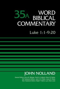 cover of the book Luke 1:1-9:20, Volume 35A