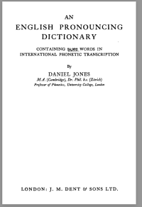 cover of the book An English Pronouncing Dictionary: containing 54902 words in international phonetic transcription