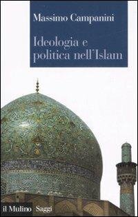 cover of the book Ideologia e politica nell'Islam