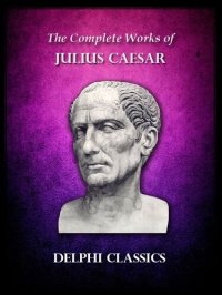 cover of the book Delphi Complete Works of Julius Caesar