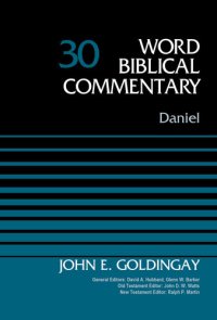 cover of the book Daniel, Volume 30 (Word Biblical Commentary)