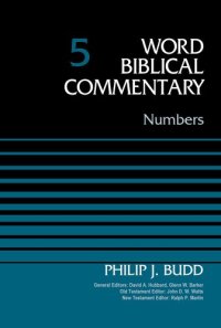 cover of the book Numbers, Volume 5 (5) (Word Biblical Commentary)