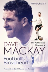 cover of the book Football’s Braveheart