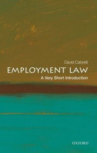 cover of the book Employment Law: A Very Short Introduction (Very Short Introductions)