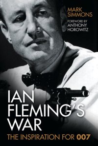 cover of the book Ian Fleming's War