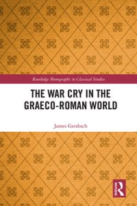 cover of the book The War Cry in the Graeco-Roman World