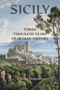 cover of the book Sicily: Three Thousand Years of Human History