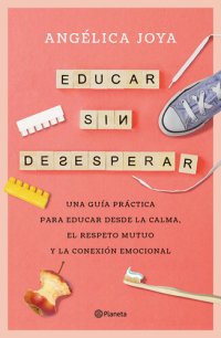 cover of the book Educar sin desesperar