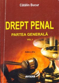 cover of the book Drept penal: partea generala, vol. 1