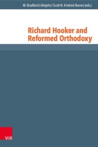 cover of the book Richard Hooker and Reformed Orthodoxy