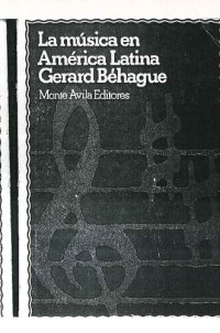 cover of the book La música en América Latina : una introducción