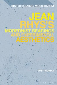 cover of the book Jean Rhys's Modernist Bearings and Experimental Aesthetics