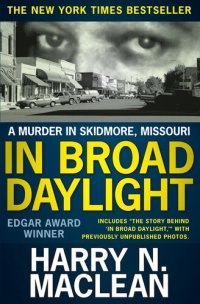 cover of the book In Broad Daylight: A murder in Skidmore Missouri