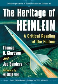 cover of the book The Heritage of Heinlein: A Critical Reading of the Fiction