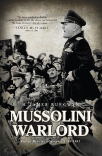 cover of the book Mussolini Warlord