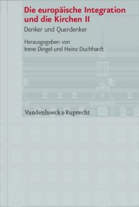 cover of the book Die europäische Integration und die Kirchen, Teil 2: Denker und Querdenker