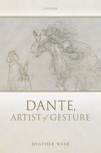 cover of the book Dante, Artist of Gesture