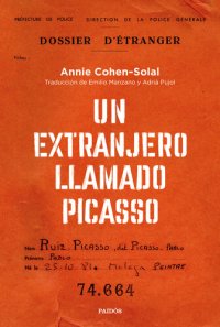 cover of the book Un extranjero llamado Picasso