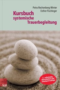 cover of the book Kursbuch systemische Trauerbegleitung