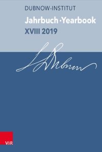 cover of the book Jahrbuch des Dubnow-Instituts /Dubnow Institute Yearbook XVIII 2019