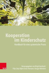 cover of the book Kooperation im Kinderschutz: Handbuch für eine systemische Praxis